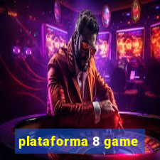 plataforma 8 game